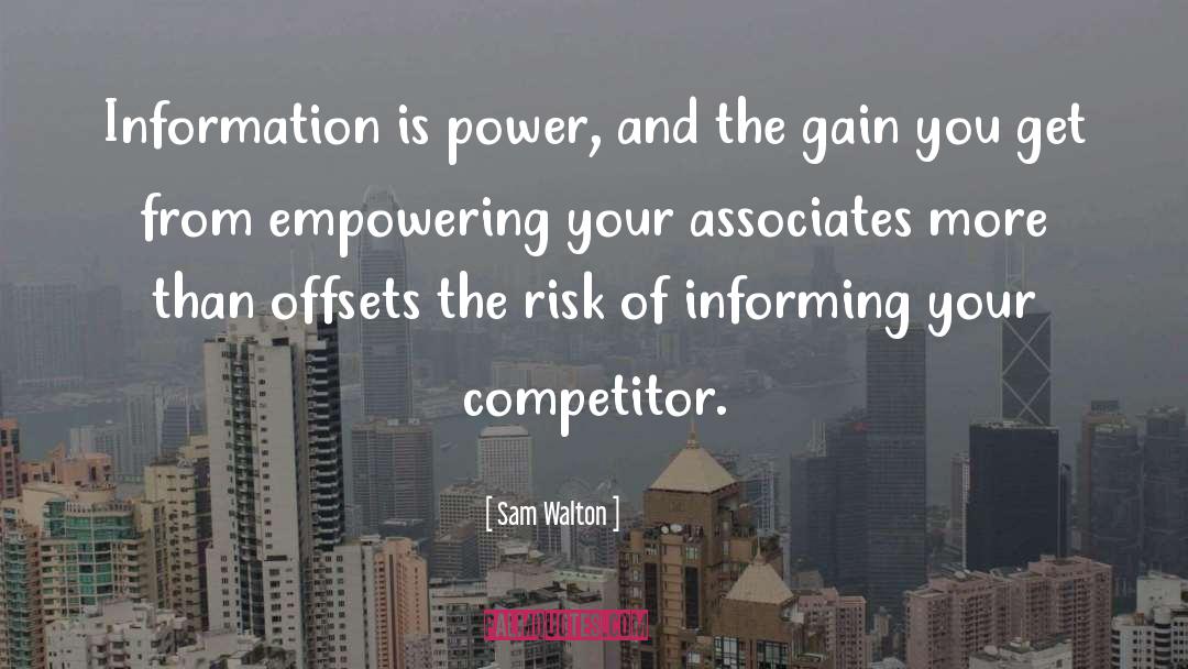Information Crazy quotes by Sam Walton