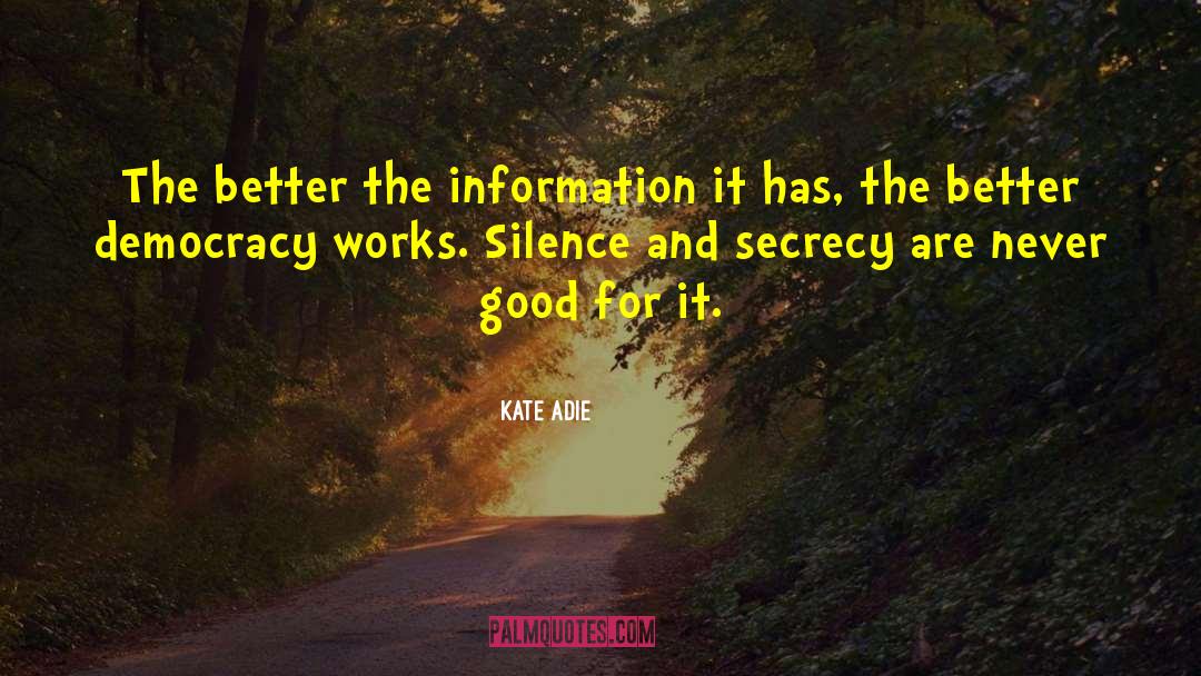 Information Explosion quotes by Kate Adie