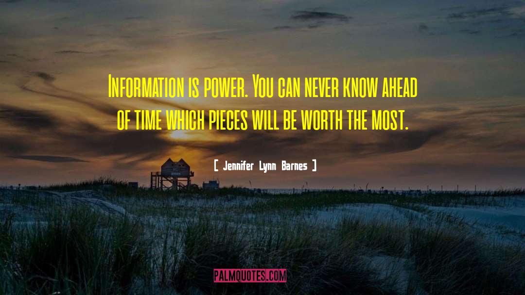 Information Is Power quotes by Jennifer Lynn Barnes