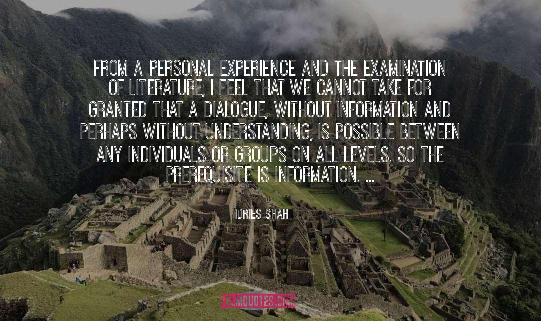 Information Overflow quotes by Idries Shah