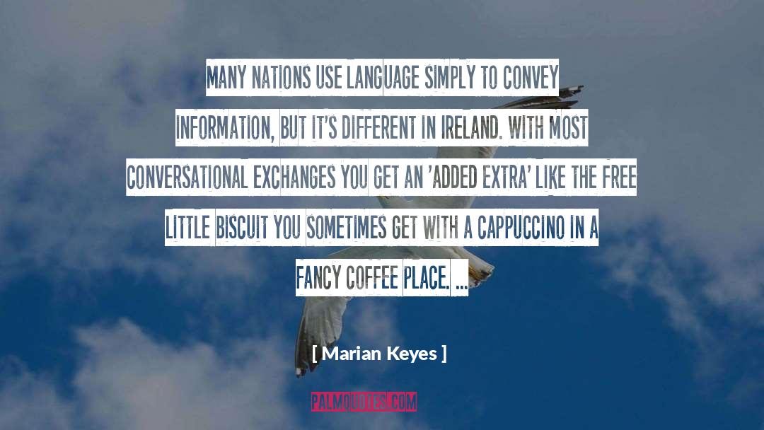 Information quotes by Marian Keyes