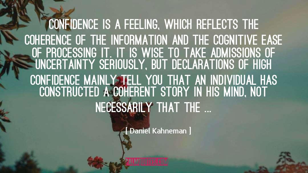 Information quotes by Daniel Kahneman