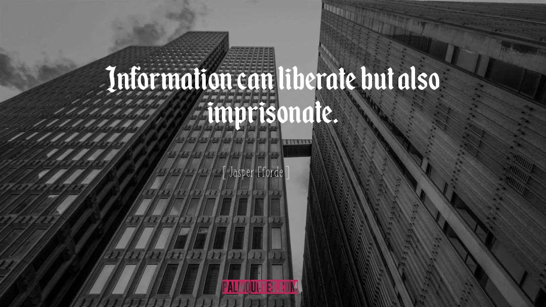 Information quotes by Jasper Fforde