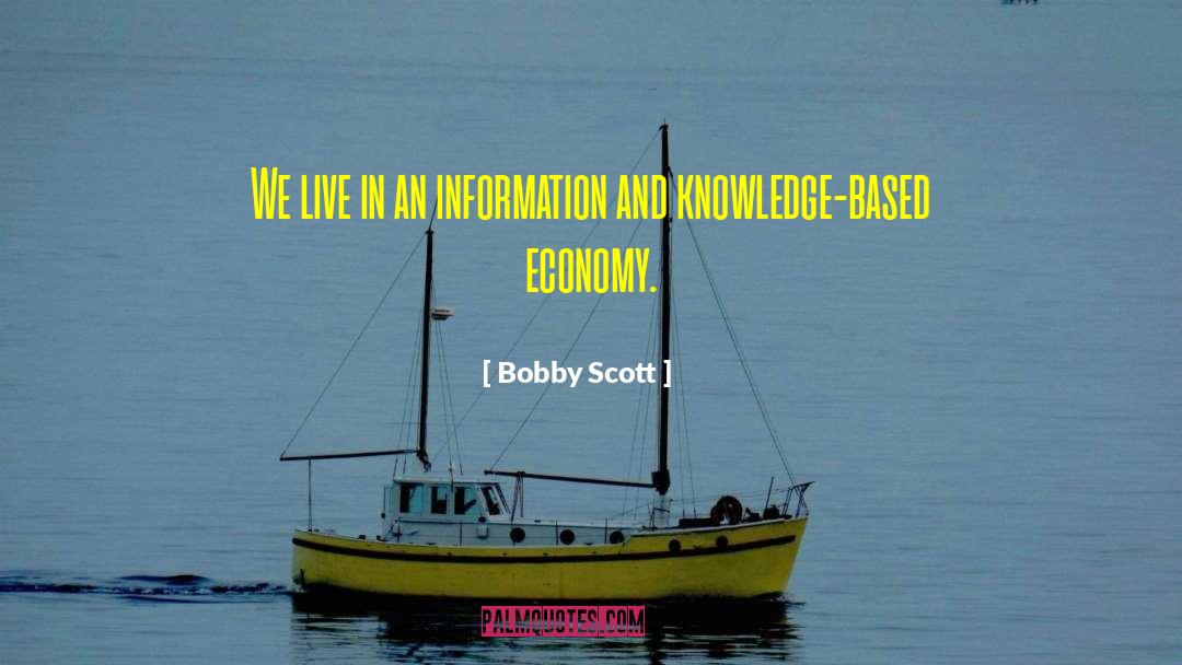 Information Retrieval quotes by Bobby Scott