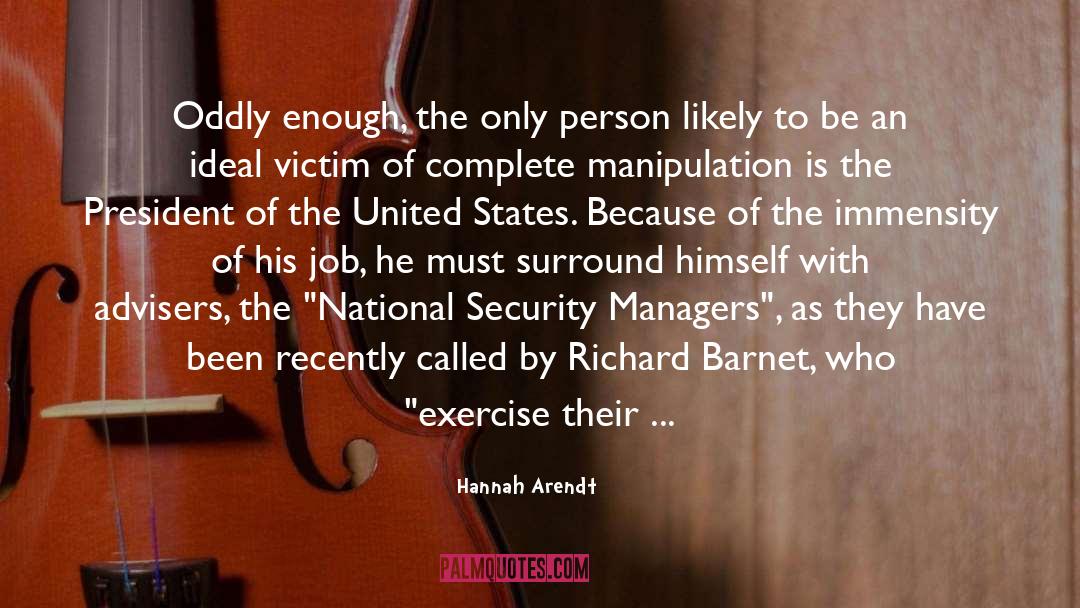 Information Security Governance quotes by Hannah Arendt