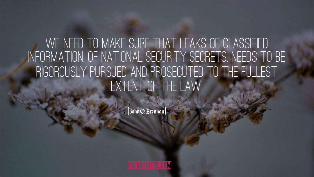 Information Security Governance quotes by John O. Brennan