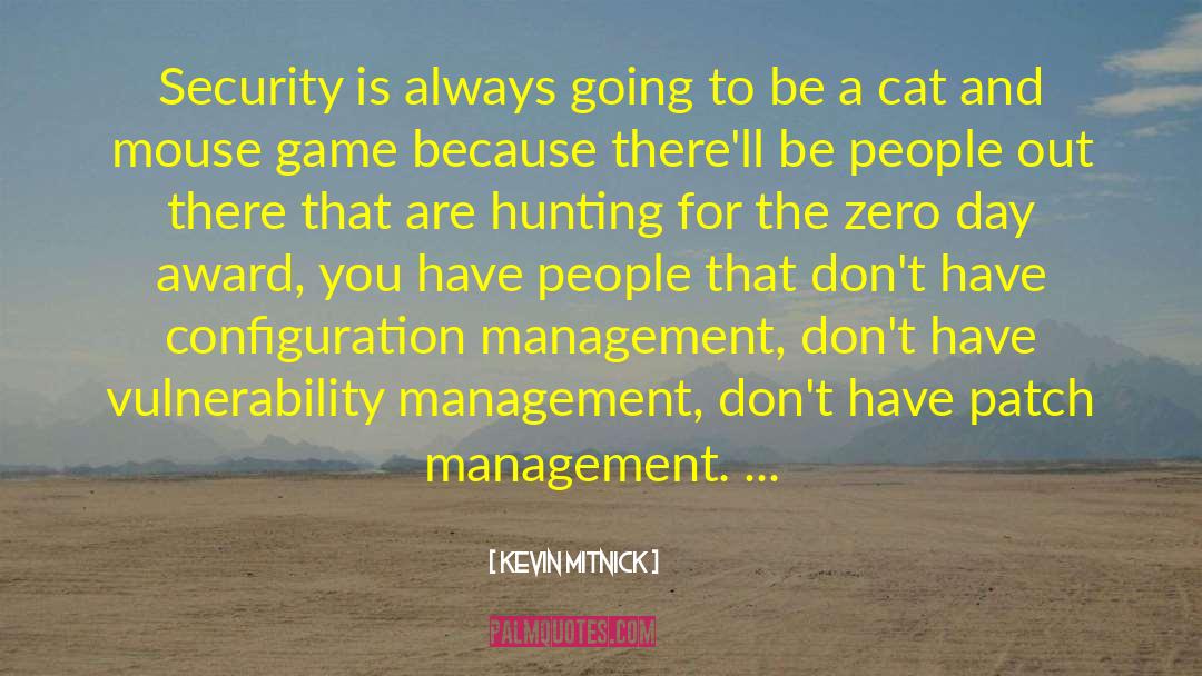 Information Security Management quotes by Kevin Mitnick
