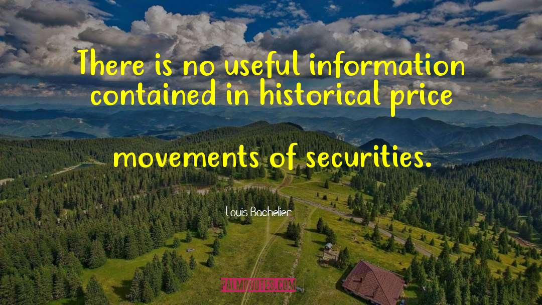 Information Security quotes by Louis Bachelier