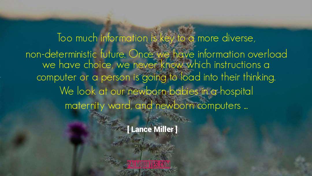 Information Superhighway quotes by Lance Miller