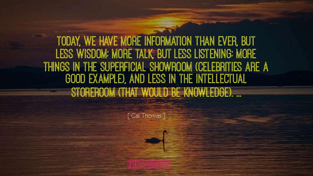 Information Superhighway quotes by Cal Thomas