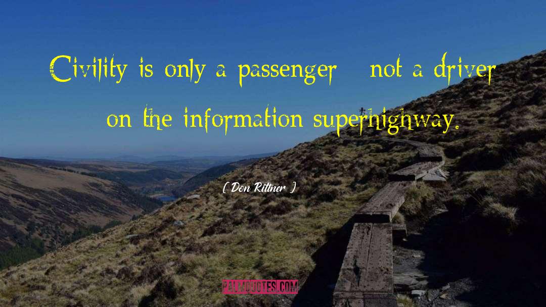 Information Superhighway quotes by Don Rittner