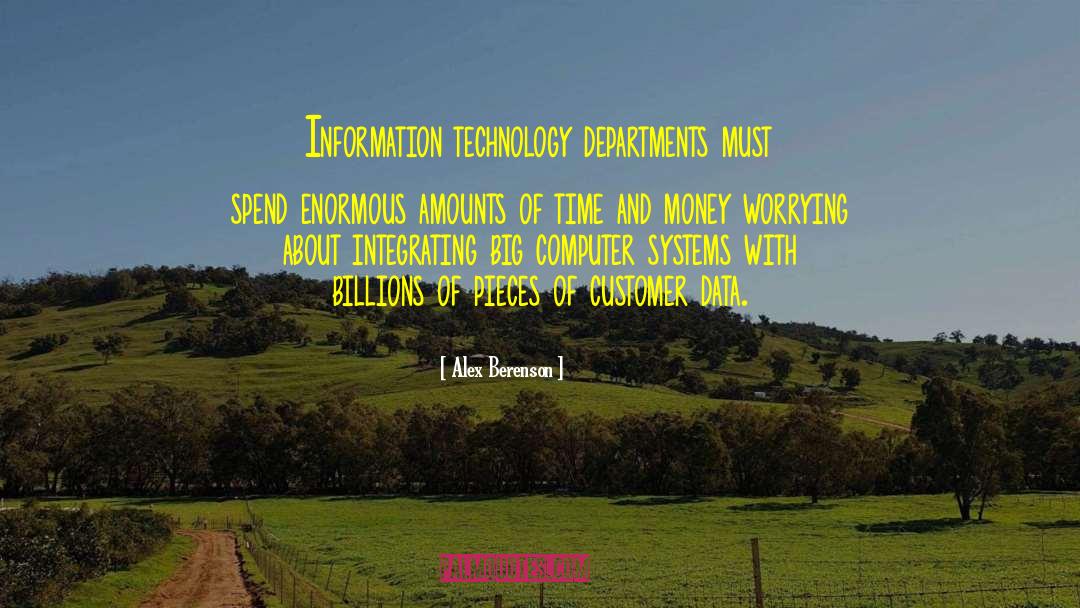 Information Technology quotes by Alex Berenson