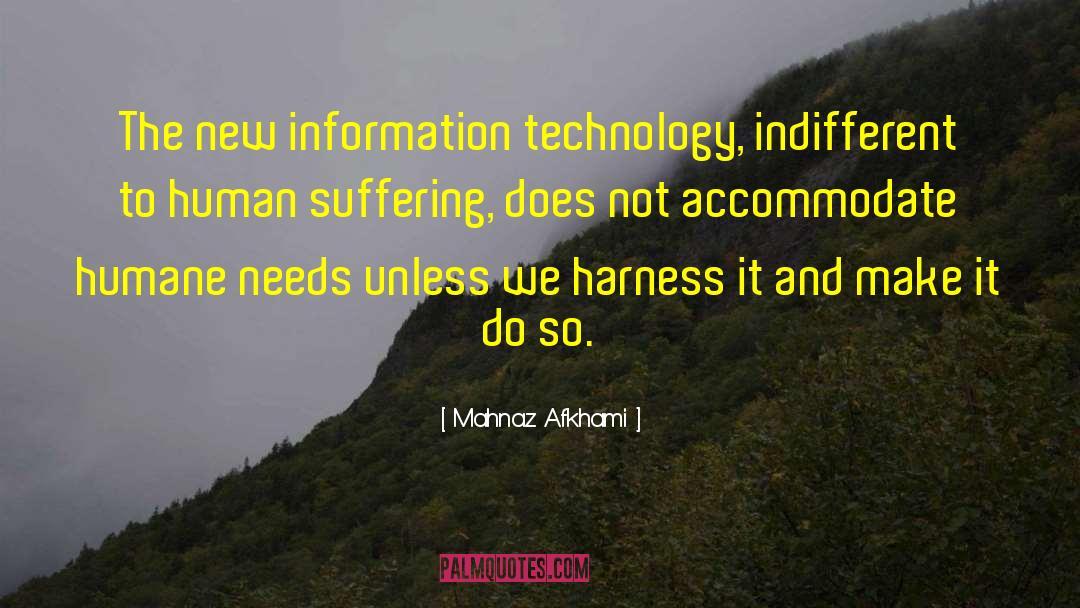 Information Technology quotes by Mahnaz Afkhami