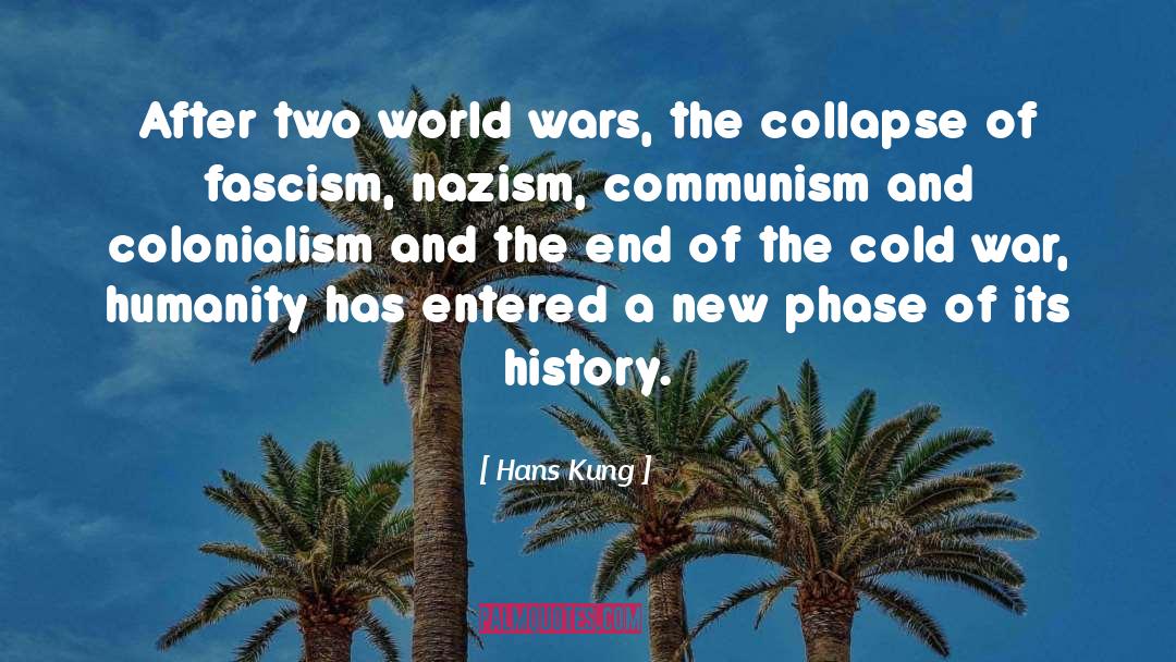 Information War quotes by Hans Kung