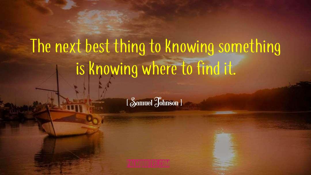 Informationage quotes by Samuel Johnson