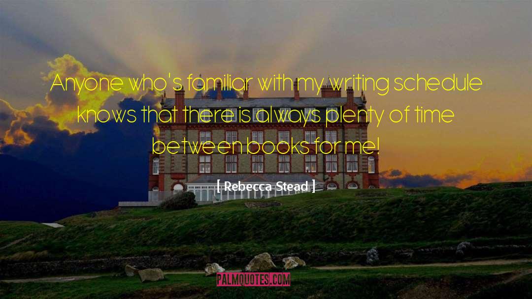 Informational Writing quotes by Rebecca Stead