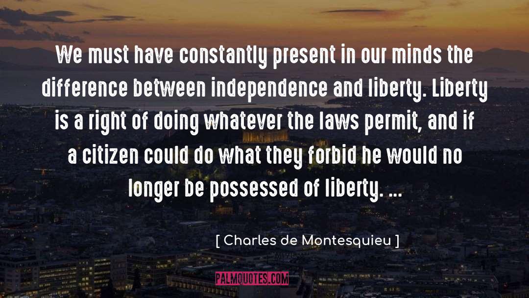 Informed Citizen quotes by Charles De Montesquieu
