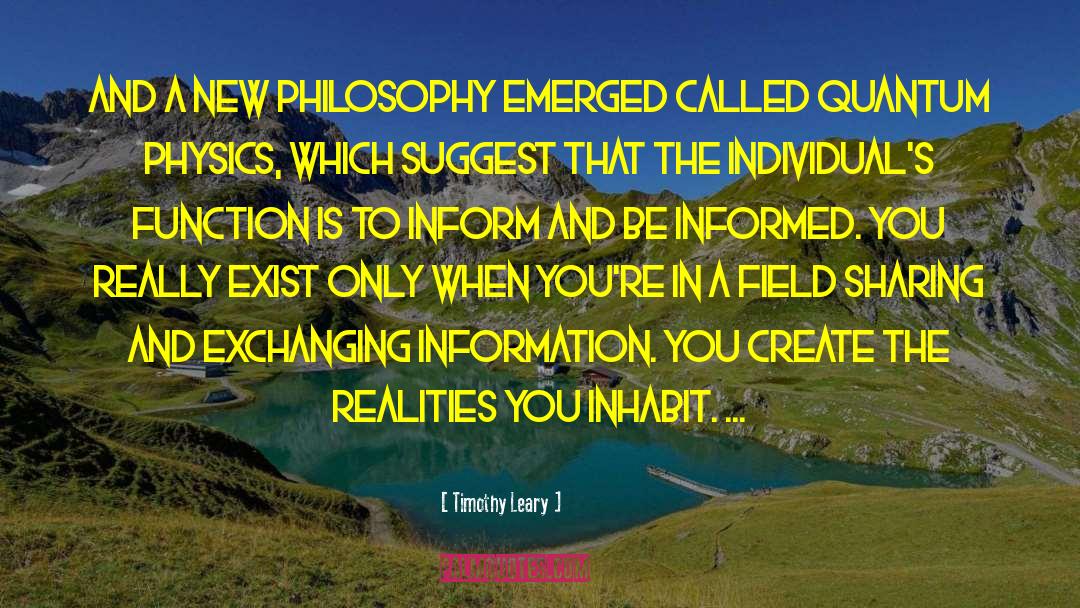 Informed Consent quotes by Timothy Leary