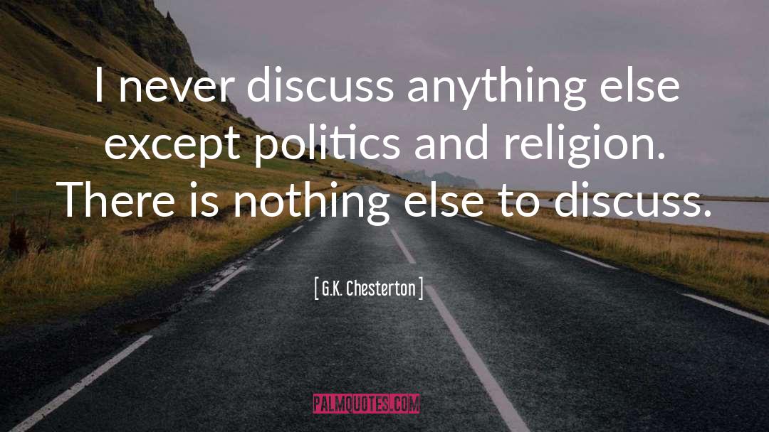 Informed Debate quotes by G.K. Chesterton