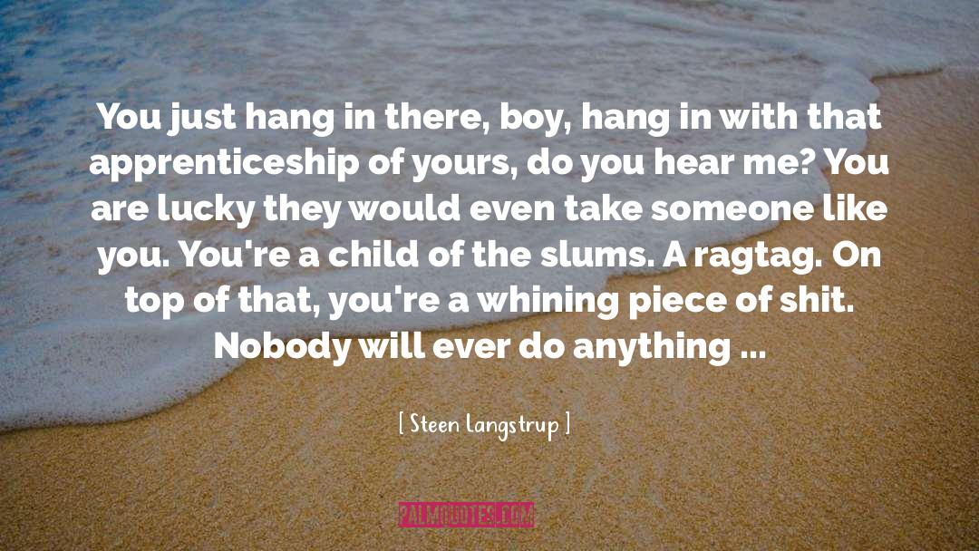 Informer quotes by Steen Langstrup