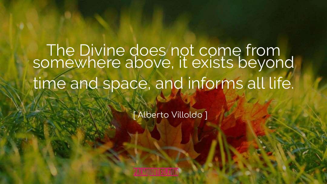 Informs quotes by Alberto Villoldo