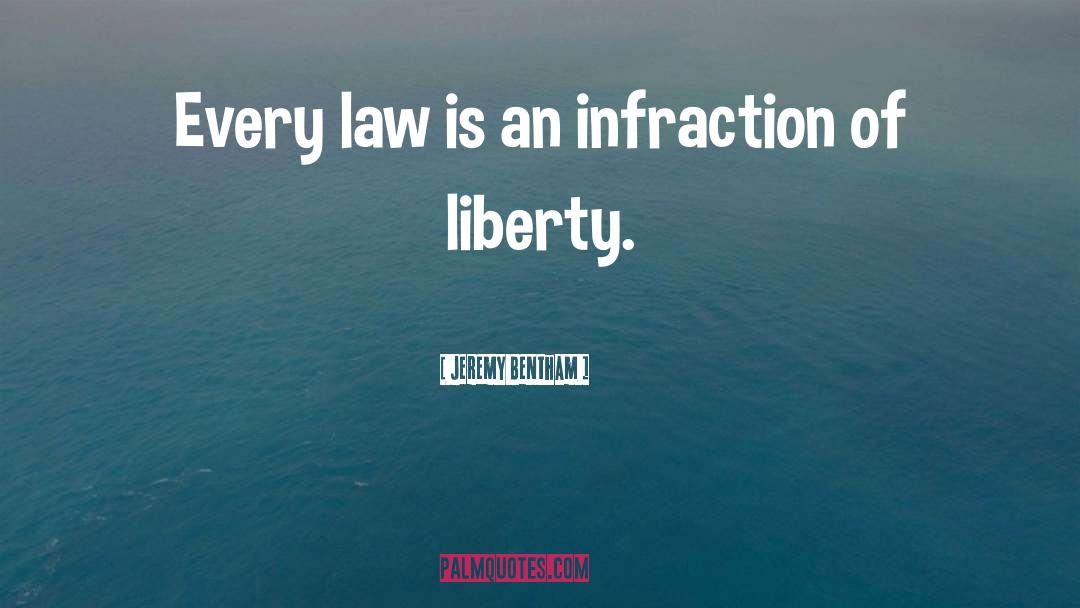 Infraction quotes by Jeremy Bentham