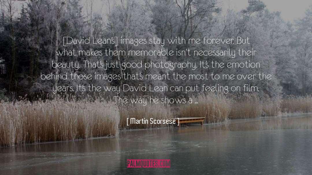 Infrared Photography quotes by Martin Scorsese