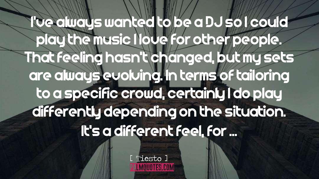 Infrasound Music Festival quotes by Tiesto