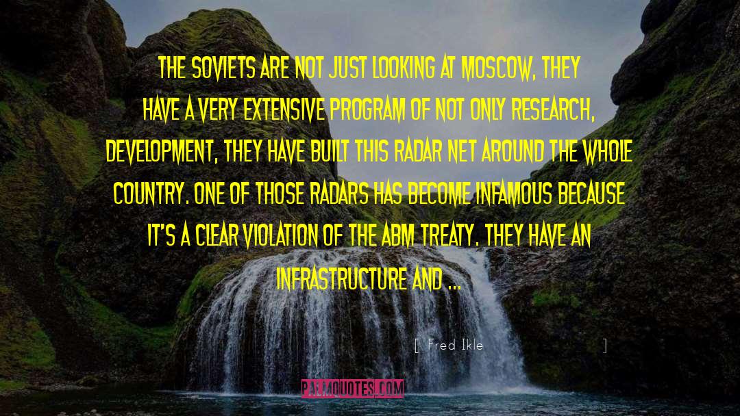 Infrastructure quotes by Fred Ikle