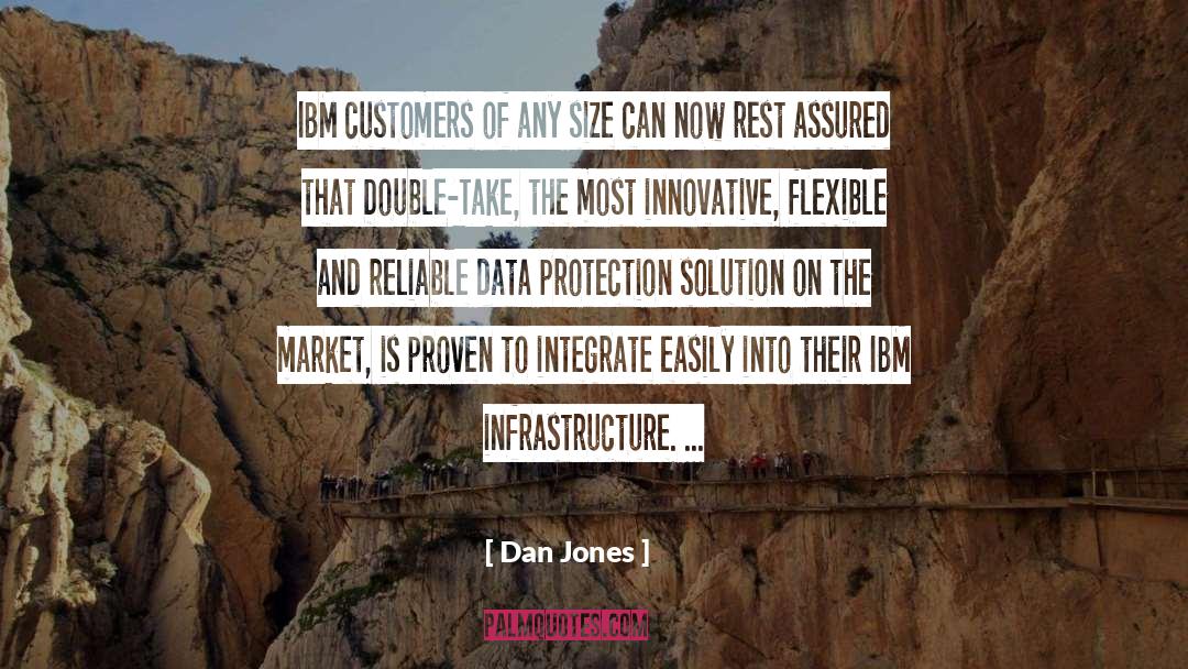 Infrastructure quotes by Dan Jones