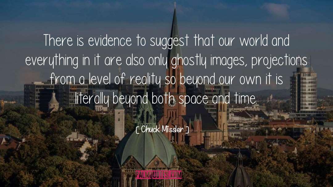 Infratemporal Space quotes by Chuck Missler