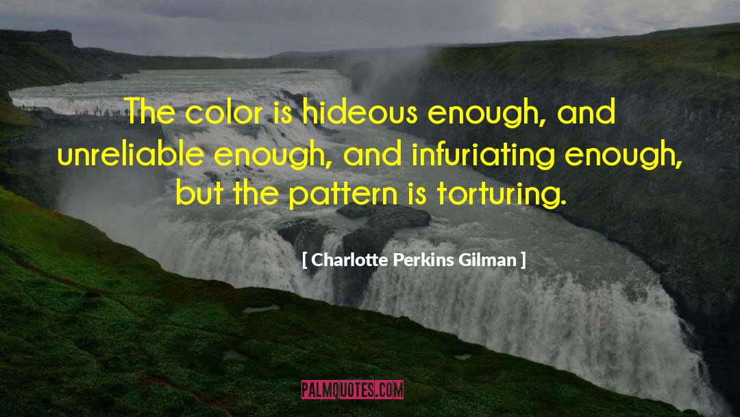 Infuriating quotes by Charlotte Perkins Gilman