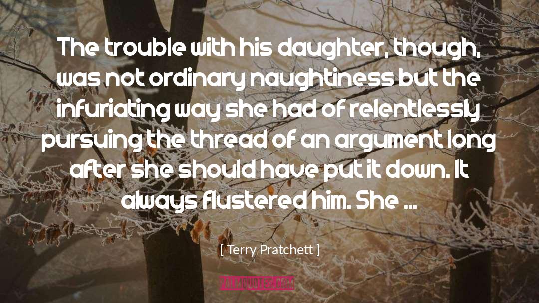 Infuriating quotes by Terry Pratchett