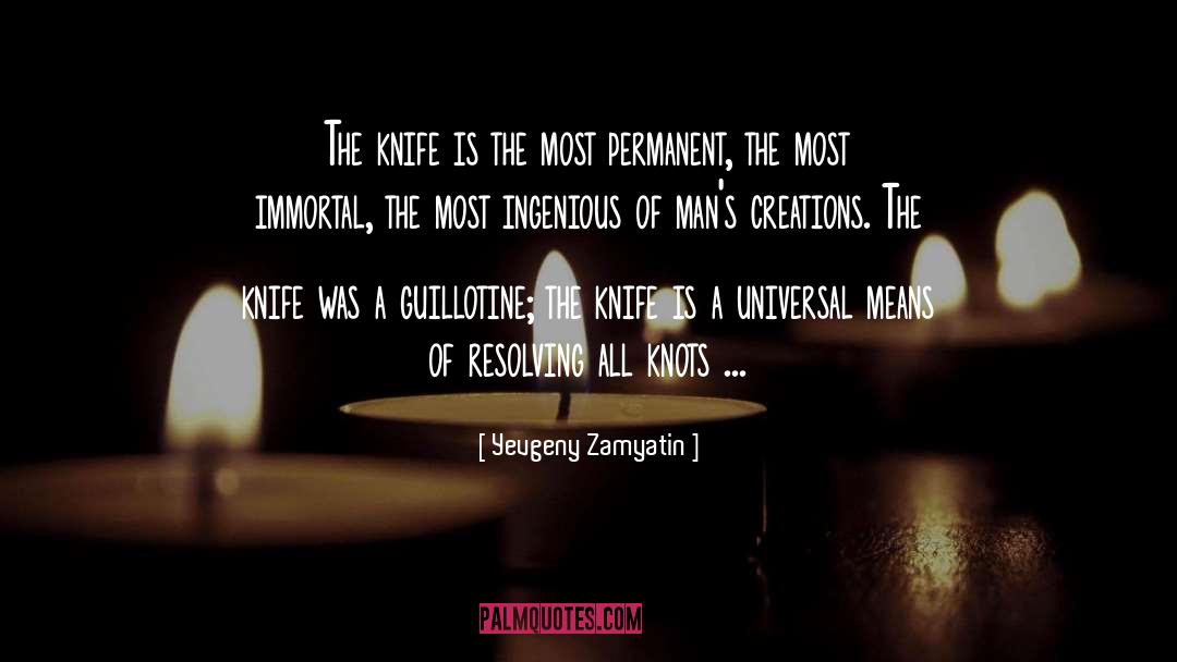 Ingenious quotes by Yevgeny Zamyatin