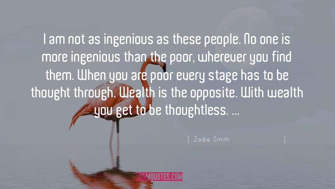 Ingenious quotes by Zadie Smith