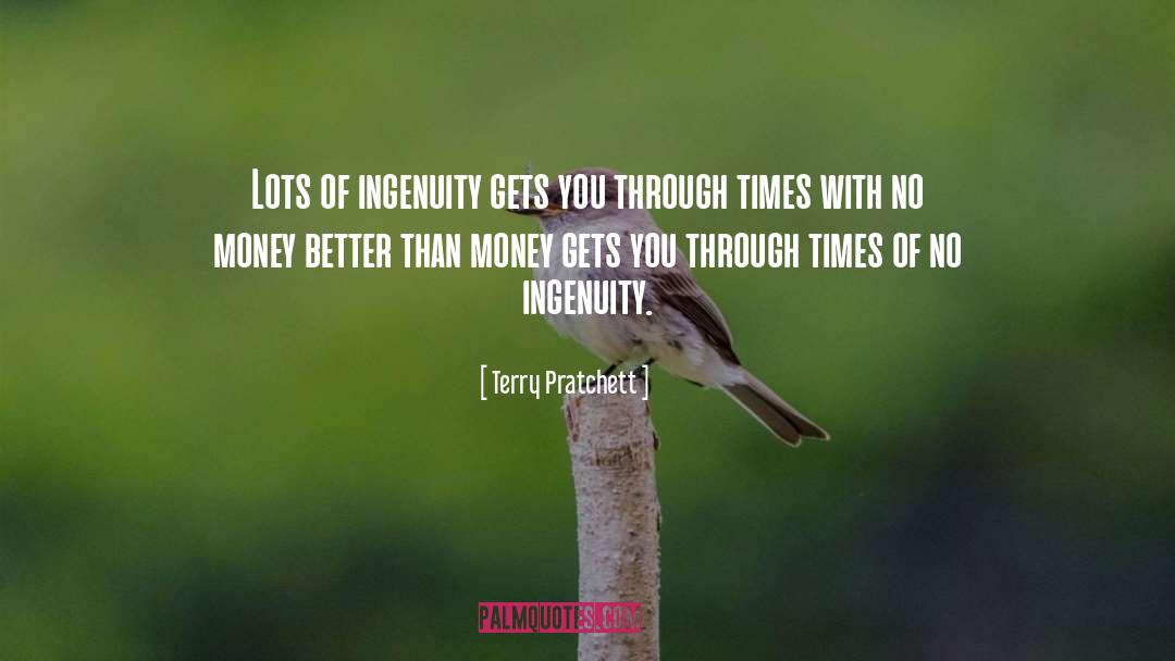 Ingenuity quotes by Terry Pratchett