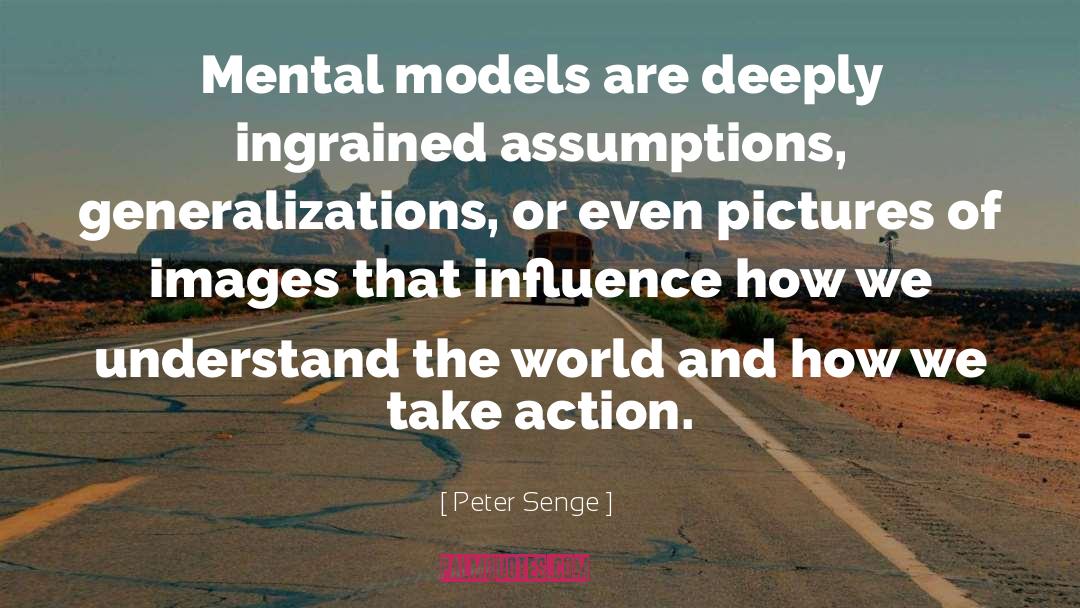 Ingrained quotes by Peter Senge