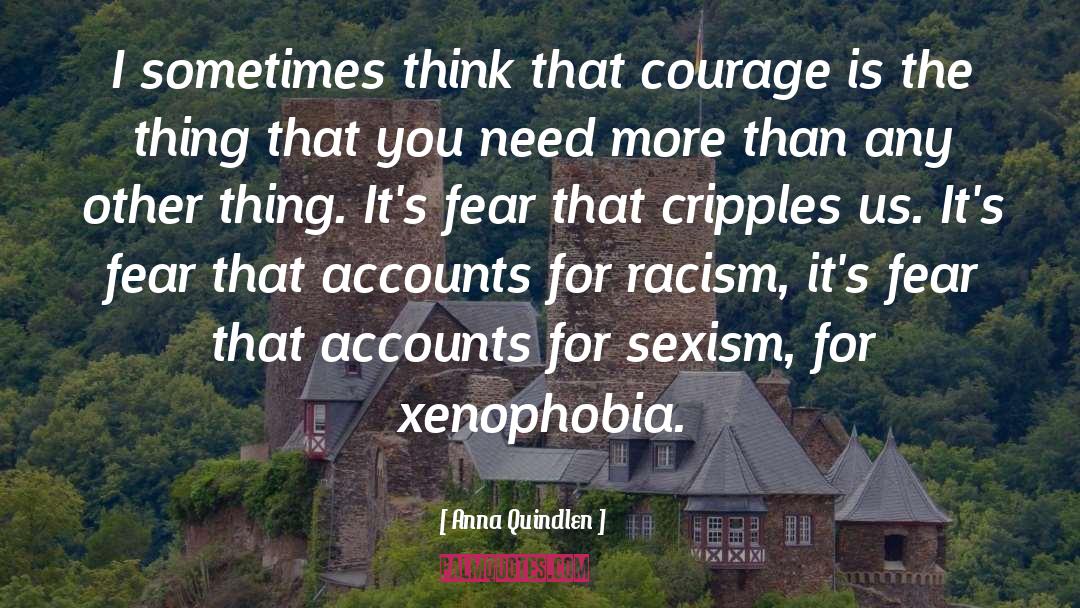 Ingrained Racism quotes by Anna Quindlen