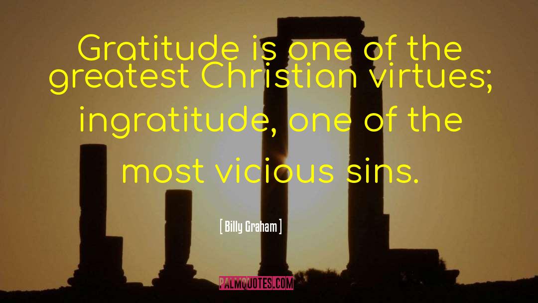 Ingratitude quotes by Billy Graham