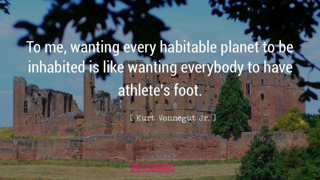 Inhabited quotes by Kurt Vonnegut Jr.