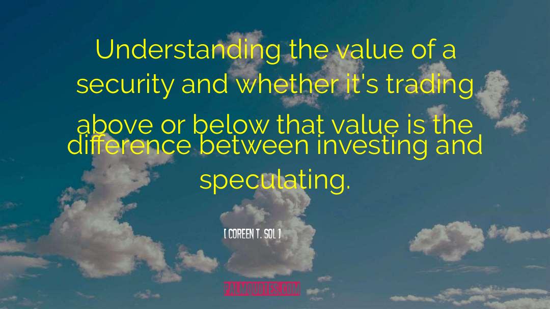 Inherent Value quotes by Coreen T. Sol