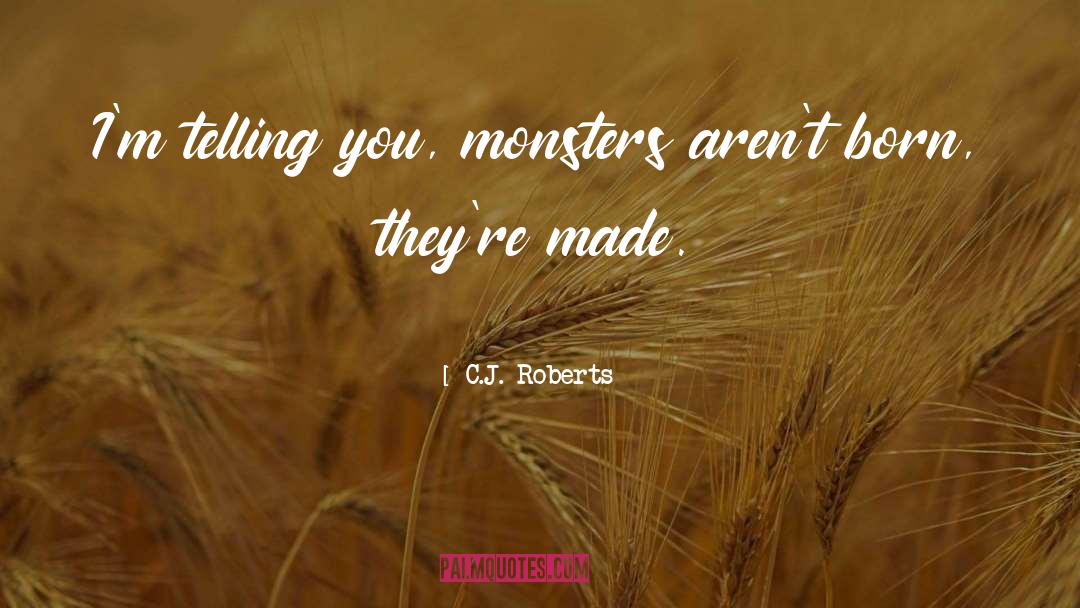 Inherently Good quotes by C.J. Roberts
