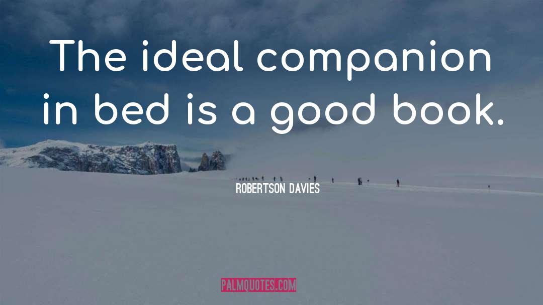 Inherently Good quotes by Robertson Davies