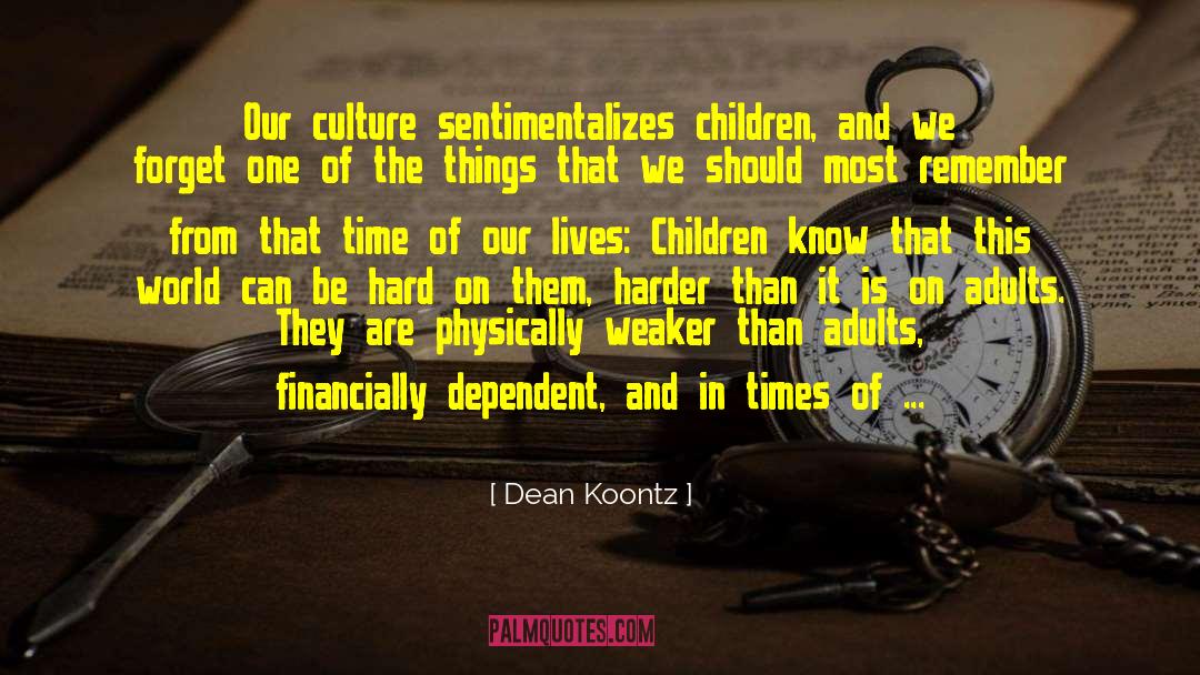 Inherit Knowledge quotes by Dean Koontz