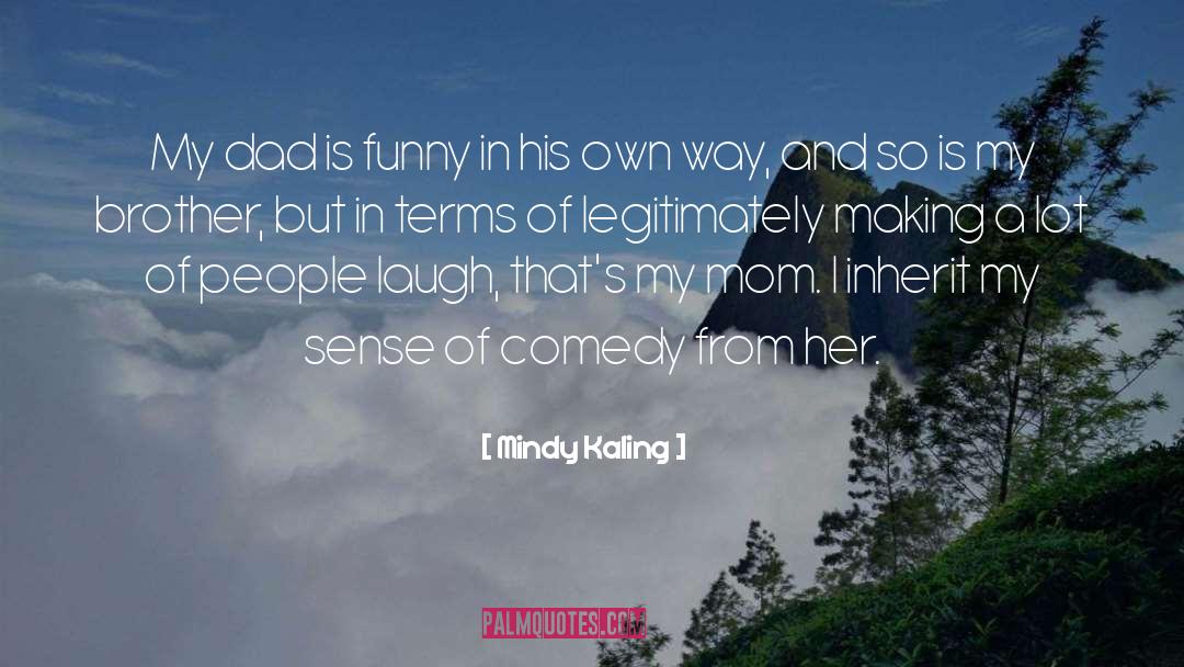 Inherit quotes by Mindy Kaling