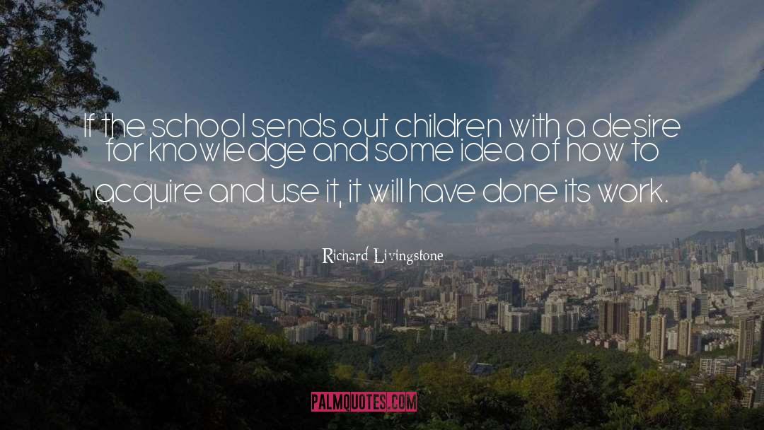Inherited Knowledge quotes by Richard Livingstone