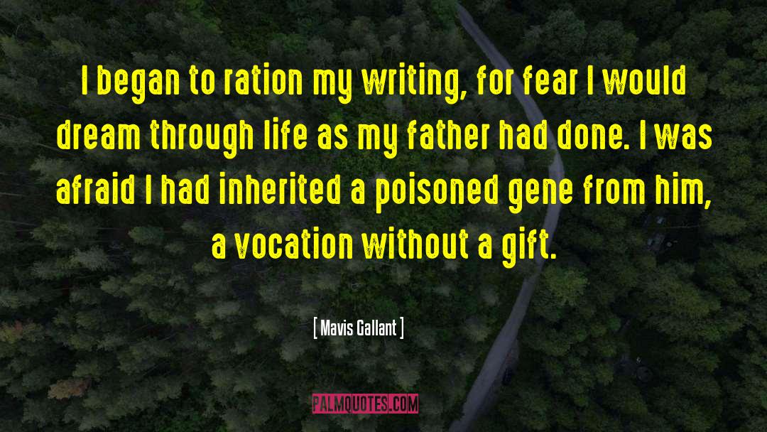 Inherited quotes by Mavis Gallant