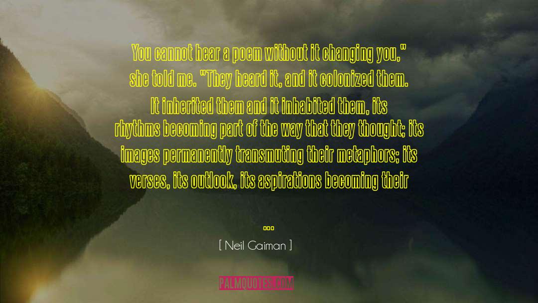 Inherited quotes by Neil Gaiman