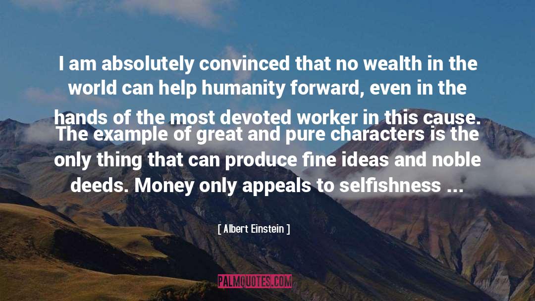 Inherited Wealth quotes by Albert Einstein