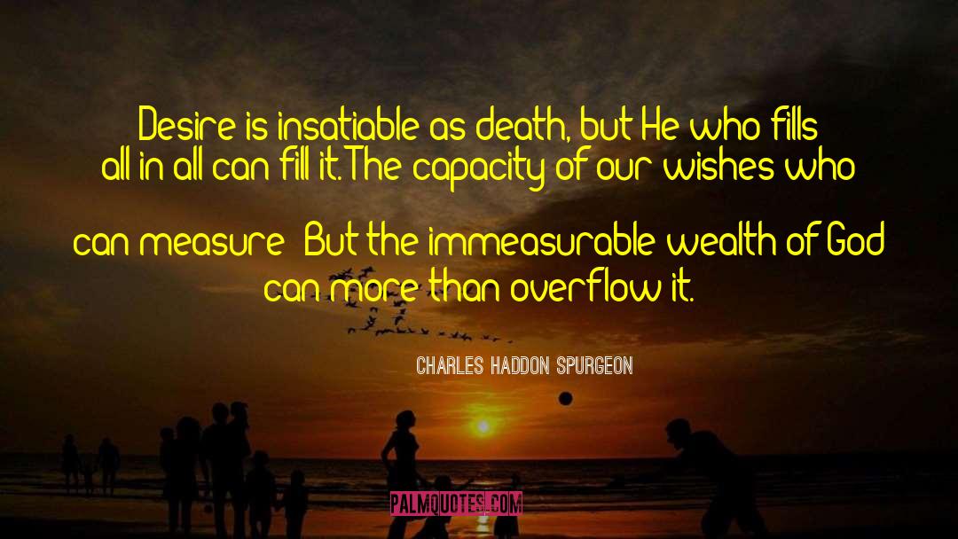 Inherited Wealth quotes by Charles Haddon Spurgeon